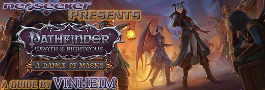 A Dance of Masks DLC Guide Introduction - Pathfinder: Wrath of the Righteous