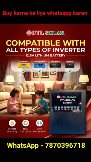 UTL SOLAR | LITHIUM BATTERY | 12.8V 100Ah | COMPITABLE WITH | ALL TYPES UTL INVERTER | #utlsolar
