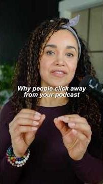 Why people click away from your podcast #podcastscript #podcasttips #tipsandtricks