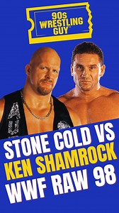 Steve Austin vs Ken Shamrock WWF RAW 1998 #WWE #WWF #WWERaw #Wrestling | 90s Wrestling Guy