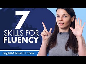 The seven skills you'll need to master a new language