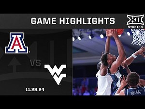 #24 Arizona vs. West Virginia Game Highlights | 2024-25 Big 12 Men’s Basketball