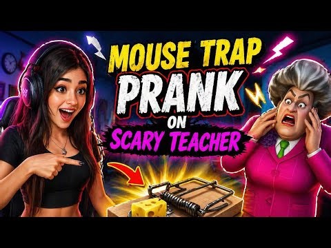 Mouse trap prank on scary teacher 🤣🐁 | SHREYA GAMING