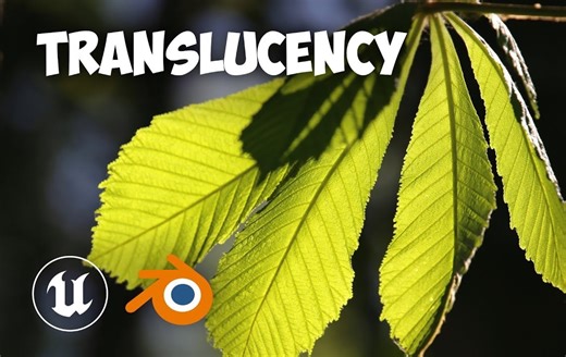 【中配】通透半透明贴图纹理-Blender和虚幻引擎5的终极指南