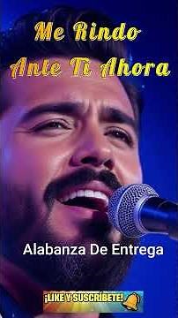 Me Rindo Ante Ti Ahora | (Dándolo Todo Al Señor) #musica #alabanzaadoracion #amor #jesús