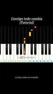 Contigo todo cambia Tutorial piano fácil #amor #shortvideo