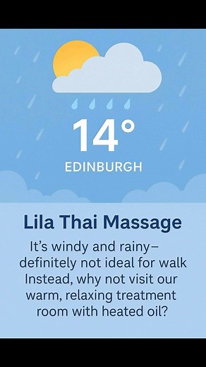 🌧️ Windy & rainy outside? Step into warmth and comfort at Lila Thai Massage. | Lila Thai Massage Edinburgh