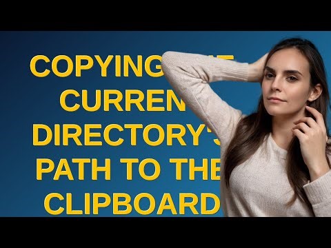 Apple: Copying the current directory's path to the clipboard