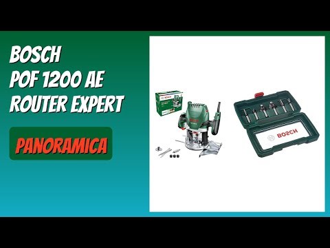 RECENSIONE (2026) : Bosch POF 1200 AE Router Expert. DETTAGLI