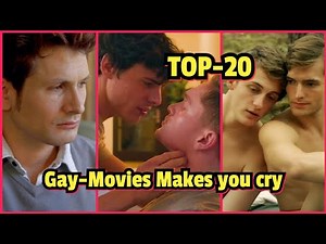 Top-20 Incredible Gay films that are guaranteed to make you cry! 💜☘️