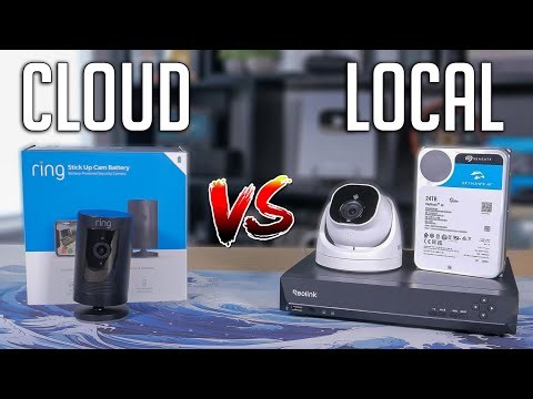Local vs Cloud (DIY Surveillance Systems)