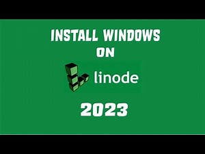 [Video Tutorial] Install Windows Server 2012, 2016, 2019, on LINODE 2023