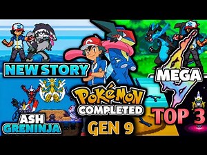 2024 😍 Top 3 BEST EVER Pokemon GBA games with new map, new story,Ash-Greninja and more!🔥(#24)