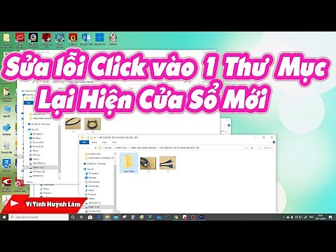 Sửa lỗi click vào 1 thư mục lại hiện cửa sổ mới | Vi Tính Huỳnh Lâm