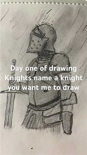 Drawing knights day 1 #medieval#knights#drawing