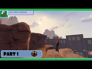 [TF2] 𝓗𝓸𝔀 𝓽𝓸 𝓬𝓻𝓮𝓪𝓽𝓮 𝓪 𝓭𝓮𝓭𝓲𝓬𝓪𝓽𝓮𝓭 𝓼𝓮𝓻𝓿𝓮𝓻? 【﻿ＭＹ ＳＥＲＶＥＲ ＴＦ２】 1