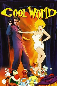 Cool World Summary, Trailer, Cast, Where to Watch and More