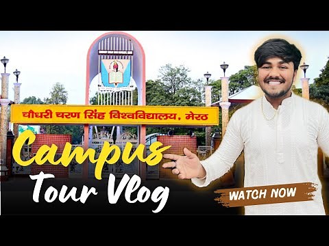 CCSU University Campus Tour | Chaudhary Charan Singh University Meerut | CCSU Meerut | #ccsuvlog