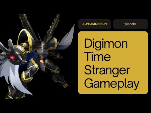 Digimon Story: Time Stranger Alphamon run(pre-patch) | Episode 1