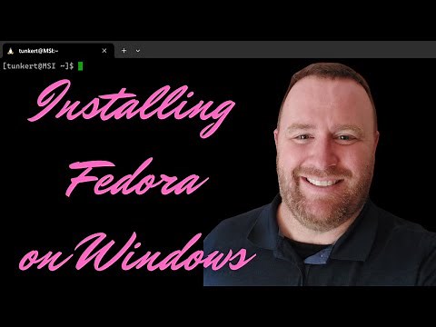 How to Install "Fedora" on Windows 11