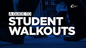 A guide to student walkouts