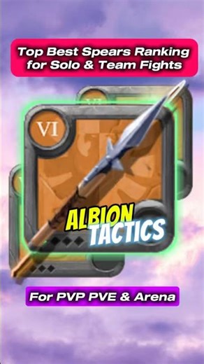 Top Best Spears Ranking for Solo & Team Fights | Albion Online #albion #tips #ranking #spear