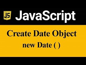 Create Date Object using Date ( ) in JavaScript (Hindi)