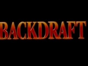Backdraft - Ron Howard