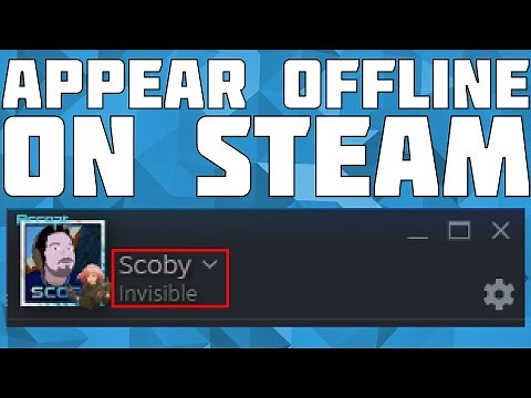 Appear Offline to Friends on Steam in 2021! Be Invisible on Steam!