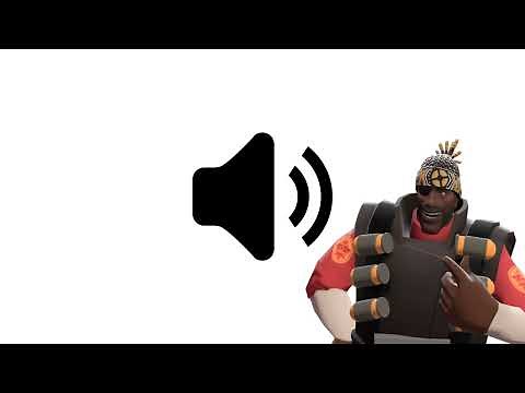"Welcome to the Dominatening!" (Demoman Voice Lines)