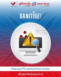 9.8K views · 342 reactions | Just as you sanitise to stay healthy, make sure your PC is virus-free. Clean up your digital space for a safer, smoother experience! #CyberWellnessFirst #UnionBankOfIndia #GoodPeopleToBankWith | Union Bank of India | Facebook