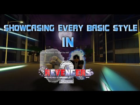 EVERY BASIC STYLE SHOWCASE + LOCATIONS | Revengers 2