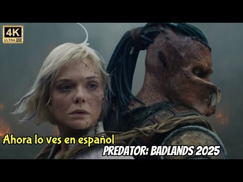 Predator Badlands 2025 ( Escríbelo en español ) Elle Fanning, Dimitrius Schuster | Review & Facts