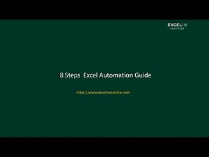 8 Steps Excel Automation Guide