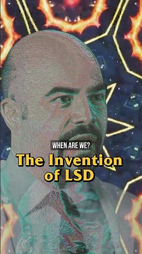 The Invention of LSD