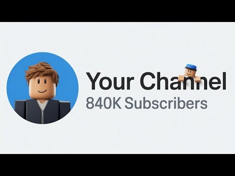 How to grow fast a Roblox YouTube Channel