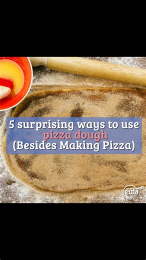 5 Surprising Ways to Use Pizza Dough (Besides Making Pizza)