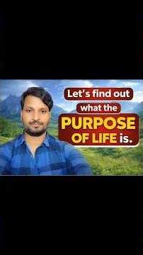 “What Is the Purpose of Life? (This Will Change Your Thinking)”