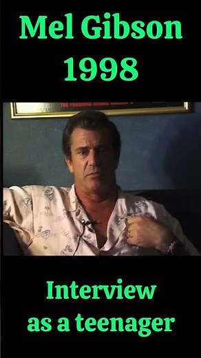 Mel Gibson talks about his teenage years & being a great liar & reason he wanted to be a actor