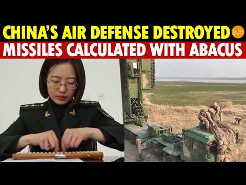 Shock! China’s Air Defense Destroyed by US! Turns Out,Missiles Were Calculated by Woman Using Abacus