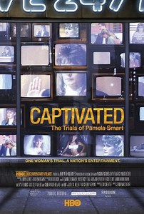 Captivated: The Trials of Pamela Smart / Запленена: Процесът срещу Памела Смарт