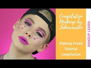 Makeup Fresh Tutorial Compilation by Jake Warden - Amazing Makeup