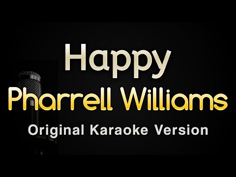 Happy - Pharrell Williams (Karaoke Songs With Lyrics - Original Key)