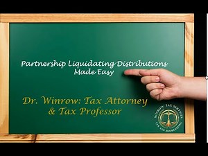 Partnership Liquidating Distributions Made Easy