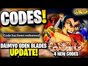 🔥*NEW* All Working DAIMYO ODEN BLADES UPDATE CODES FOR AOPG! ROBLOX A ONE PIECE GAME CODES