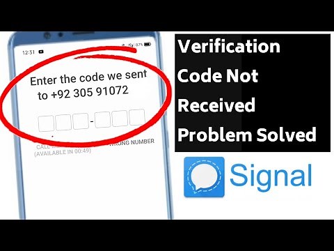 Signal App Verification Code Not Received Problem Solved