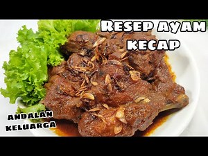 Resep ayam kecap || andalan keluarga || bumbu meresap sampai ke tulang