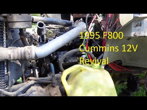1995 F800 Junker Cummins 12V Revival Part 2