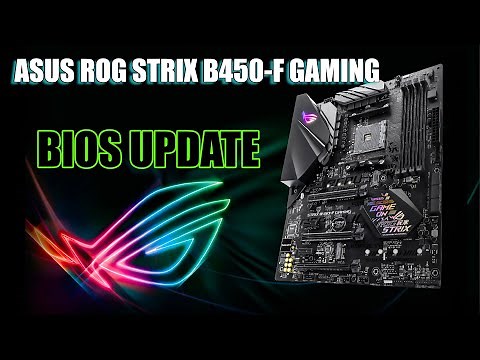 Easy steps to update ASUS ROG Strix B450-F BIOS firmware using flash drive