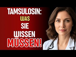 Tamsulosin: Effects, uses and side effects | Urologist Dr. Krüger explains